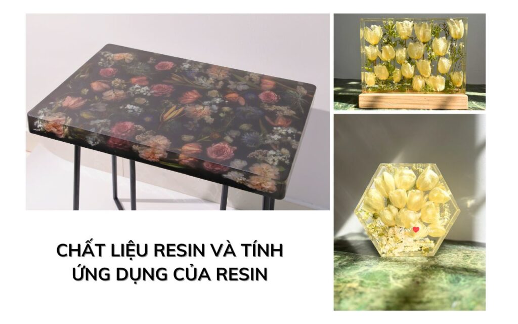Ứng dụng resin