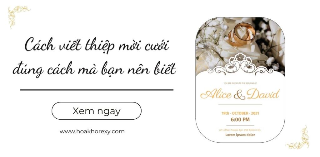 Cách viết thiệp mời cưới đúng cách mà bạn nên biết